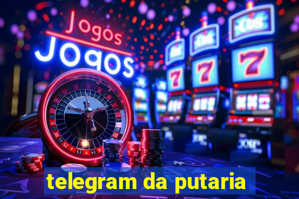 telegram da putaria